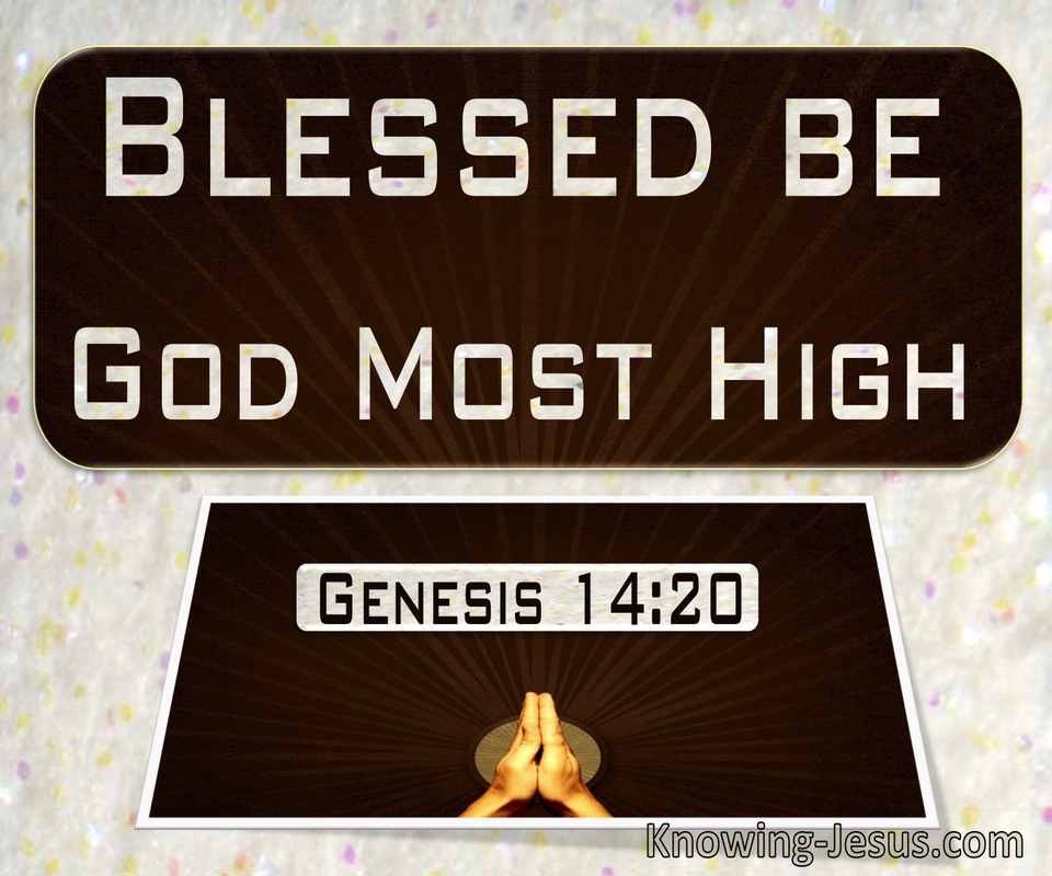 Genesis 14:20 Blessed Be God Most High (beige)
